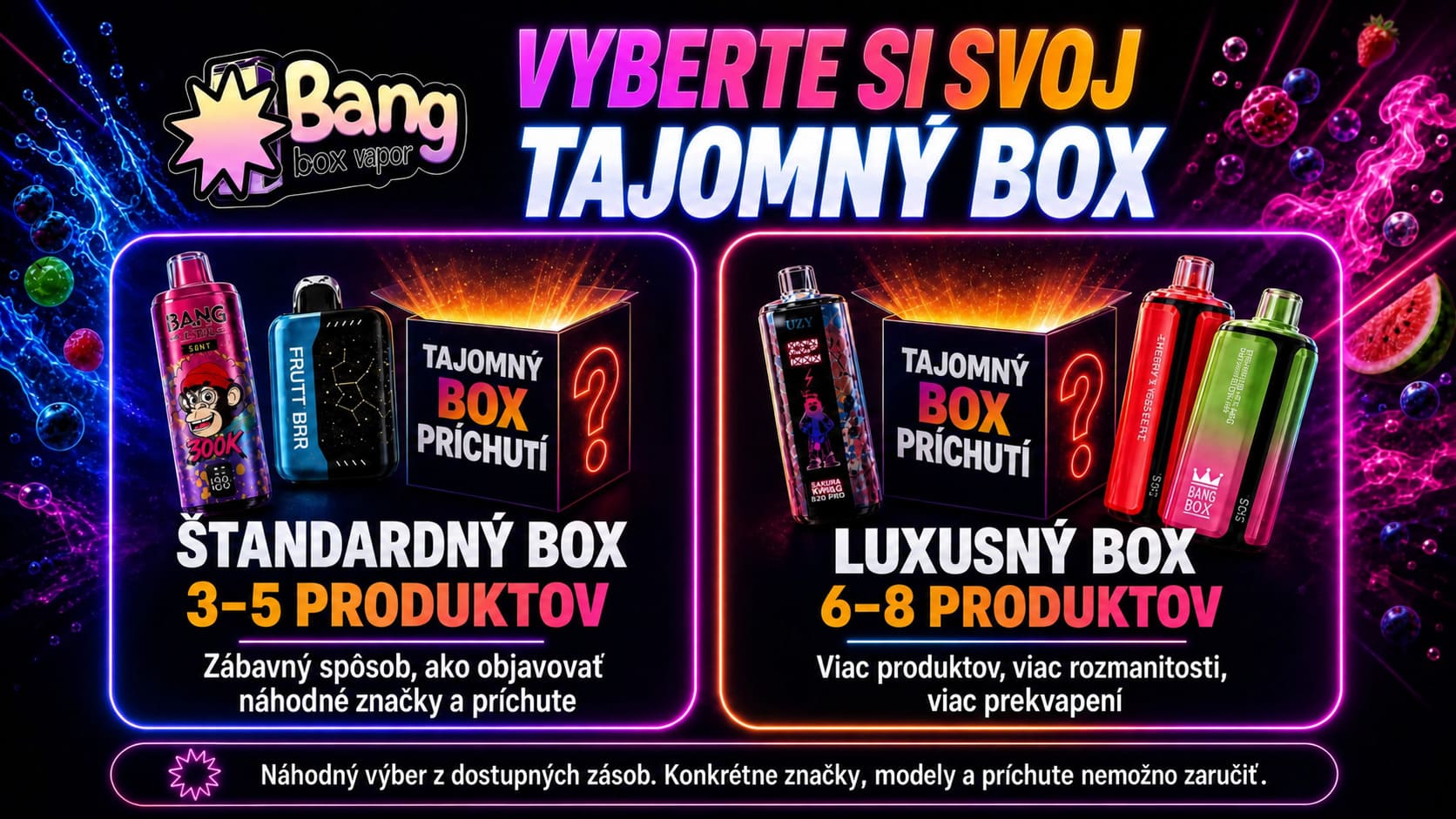 Štandardný a prémiový Tajomný box s 3–5 alebo 6–8 náhodnými produktmi, značkami a príchuťami