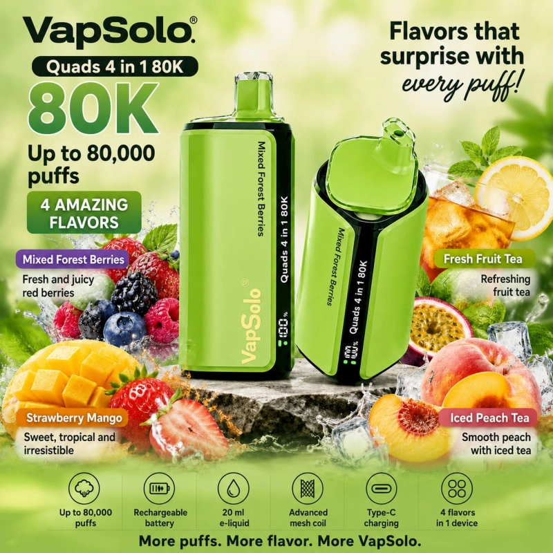 VapSolo Quads 80K 4 in 1 vape Mixed Red Berries Strawberry Mango Fruit Tea Iced Peach Tea flavors