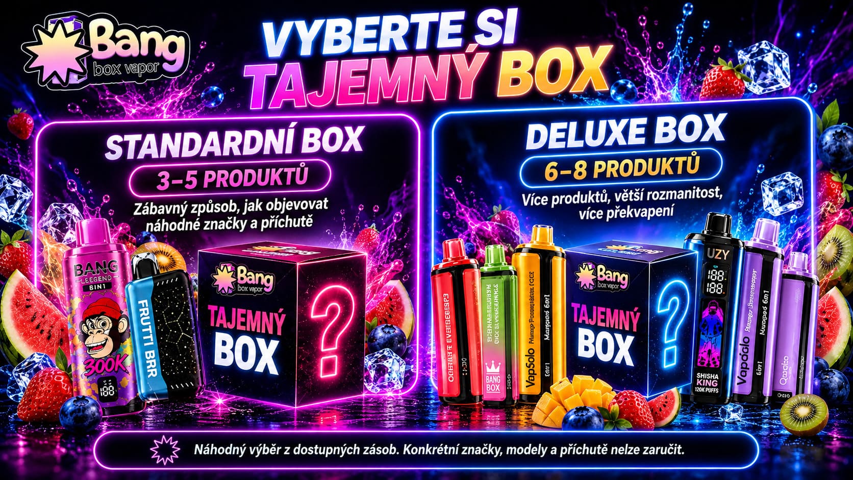 Standard a Premium Bangbox-Vapor Mystery Box se 3–5 nebo 6–8 náhodnými produkty, značkami a příchutěmi