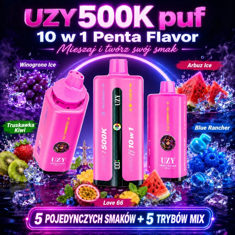 UZY 500K – winogrono z lodem, truskawka i kiwi, arbuz z lodem, Blue Rancher oraz Love 66