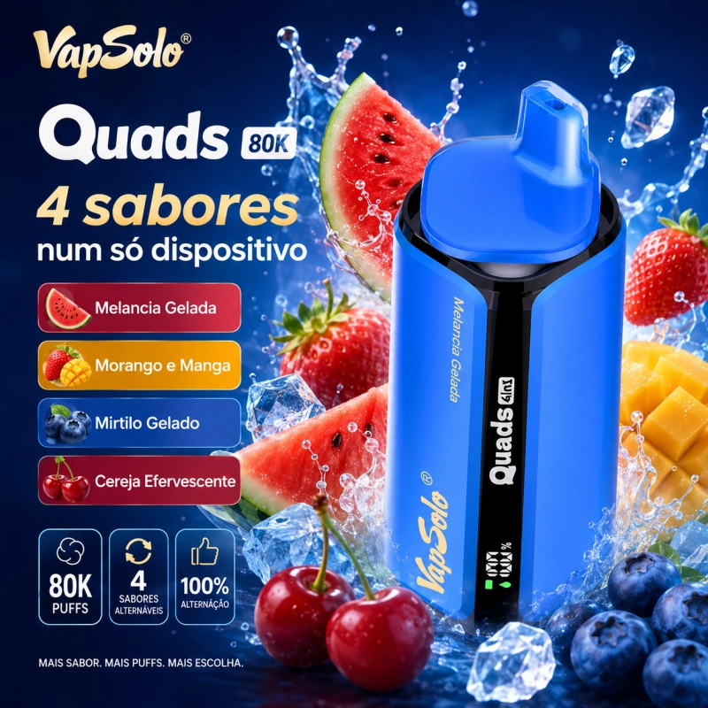VapSolo Quads 80.000 Puffs vape sabores melancia gelo, morango manga, mirtilo gelo e cereja efervescente