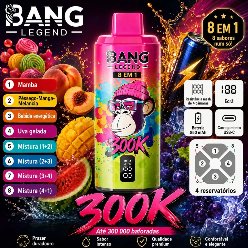 Bang Legend 300K 8 em 1 com sabores Mamba, Pêssego, Manga, Melancia, Bebida Energética e Uva Gelada