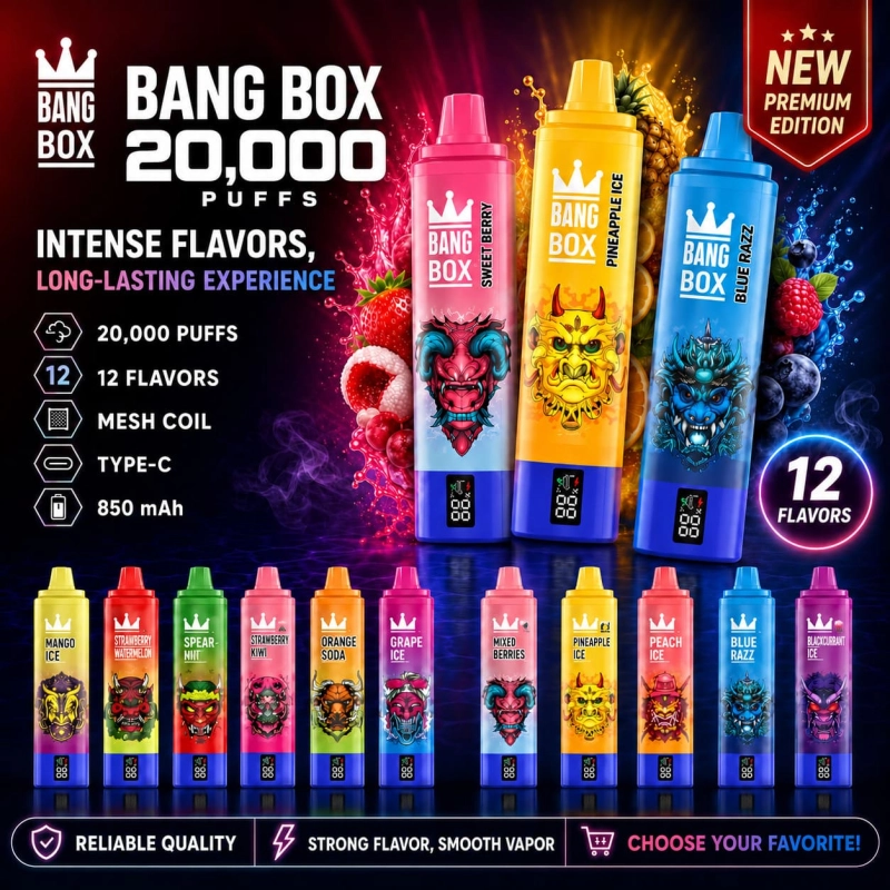 Bang Box 20000 Puffs vape range with colorful rechargeable devices, digital display and multiple fruit flavors