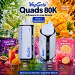 VapSolo Quads 80K 4 in 1 vape Mojito Monster Mango Lady Killer Pink Lemonade flavors