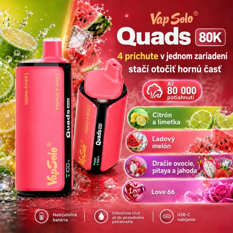 VapSolo Quads 80K – citrón a limetka, ľadový melón, dračie ovocie s jahodou a Love 66